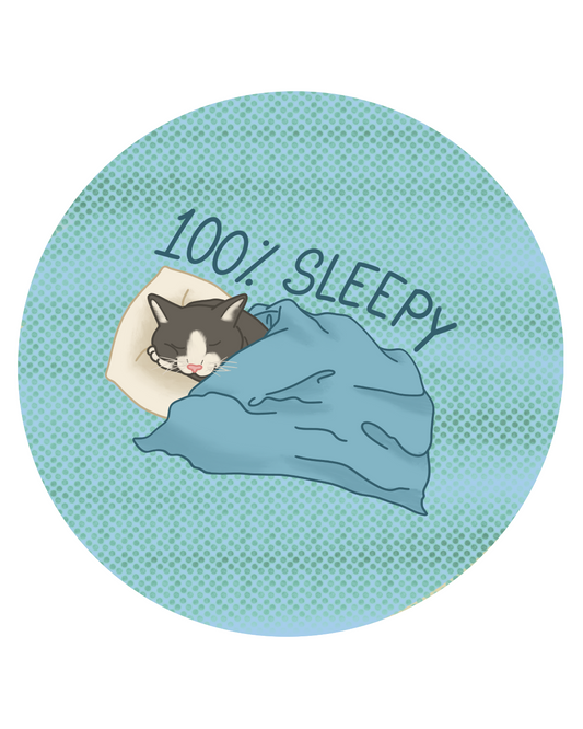 '100% Sleepy' Pinback Button